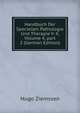 Handbuch Der Speciellen Pathologie Und Therapie V. 4, Volume 4, part 2 (German Edition), Hugo Ziemssen 