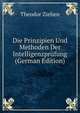 Die Prinzipien Und Methoden Der Intelligenzprufung (German Edition), Theodor Ziehen 