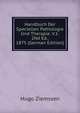 Handbuch Der Speciellen Pathologie Und Therapie. V.1: 2Nd Ed., 1875 (German Edition), Hugo Ziemssen 