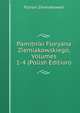 Pamitniki Floryana Ziemiakowskiego, Volumes 1-4 (Polish Edition), Florian Ziemiakowski 