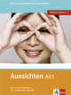 Aussichten A1.1 Teilband Kurs-und Arbeitsbuch mit 2 CDs und DVD, 