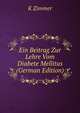 Ein Beitrag Zur Lehre Vom Diabete Mellitus (German Edition), K Zimmer 