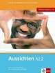 Aussichten A2.2 Kurs- und Arbeitsbuch (+ CD, +DVD), 