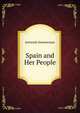 Spain and Her People, Jeremiah Zimmerman 