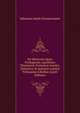De Miraculis Quae Pythagorae, Apollonio Thyanensi, Francisco Assisio, Dominico & Iganatio Lojolae Tribuuntur Libellus (Latin Edition), Johannes Jakob Zimmermann 