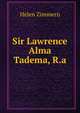 Sir Lawrence Alma Tadema, R.a., Helen Zimmern 
