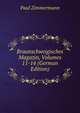 Braunschweigisches Magazin, Volumes 11-14 (German Edition), Paul Zimmermann 