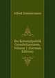 Die Kolonialpolitik Grossbritanniens, Volume 1 (German Edition), Alfred Zimmermann 