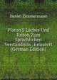 Platon'S Laches Und Kriton Zum Sprachlichen Verst?ndniss . Erl?utert (German Edition), Daniel Zimmermann 