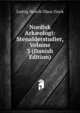 Nordisk Ark?ologi: Stenalderstudier, Volume 3 (Danish Edition), Ludvig Henrik Olaus Zinck 