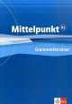 Mittelpunkt B2 Grammatiktrainer, Albert Daniels, Christine Breslauer, Christian Estermann, Stefanie Dengler, Ilse Sander 