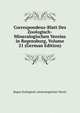 Correspondenz-Blatt Des Zoologisch-Mineralogischen Vereins in Regensburg, Volume 21 (German Edition), Regen Zoologisch-mineralogischer Verein 