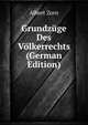 Grundzuge Des Volkerrechts (German Edition), Albert Zorn 