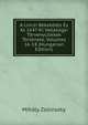 A Linczi Bekekotes Es Az 1647-Ki Vallasugyi Torvenyczikkek Tortenete, Volumes 16-18 (Hungarian Edition), Mihaly Zsilinszky 