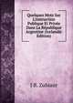 Quelques Mots Sur L'instruction Publique Et Priv?e Dans La R?publique Argentine (Icelandic Edition), J B. Zubiaur 