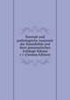 Normale und pathologische Anatomie der Nasenhohle und ihrer pneumatischen Anhange Volume v.1 (German Edition), 
