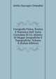 Corografia Fisica, Storica E Statistica Dell' Italia Corredata Di Un Atlante: Di Mappe Geografiche E Topografiche, Volume 4 (Italian Edition), Attilio Zuccagni-Orlandini 
