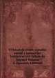 El bandolerismo; estudio social y memorias historicas por Julian de Zugasti Volume 6 (Spanish Edition), 