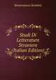 Studi Di Letterature Straniere (Italian Edition), Bonaventura Zumbini 