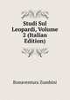 Studi Sul Leopardi, Volume 2 (Italian Edition), Bonaventura Zumbini 