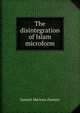 The disintegration of Islam microform, Samuel Marinus Zwemer 