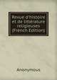 Revue d'histoire et de litt?rature religieuses (French Edition), Heinrich Kretschmayr 