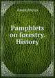 Pamphlets on forestry. History, Heinrich Kretschmayr 