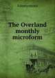 The Overland monthly microform, Heinrich Kretschmayr 