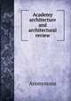 Academy architecture and architectural review, Heinrich Kretschmayr 