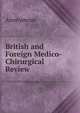 British and Foreign Medico-Chirurgical Review, Heinrich Kretschmayr 