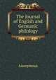 The Journal of English and Germanic philology, Heinrich Kretschmayr 