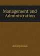 Management and Administration, Heinrich Kretschmayr 