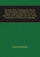 The Holy Bible containing the Old and New Testaments translated out of the original tongues: being the version set forth A.D. 1611 compared with the . for the Universities of Oxford and Cambridge, Heinrich Kretschmayr 