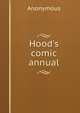 Hood's comic annual, Heinrich Kretschmayr 