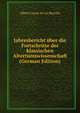 Jahresbericht uber die Fortschritte der klassischen Altertumswissenschaft (German Edition), Heinrich Kretschmayr 