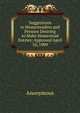 Suggestions to Homesteaders and Persons Desiring to Make Homestead Entries: Approved April 10, 1909, Heinrich Kretschmayr 