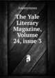 The Yale Literary Magazine, Volume 24, issue 3, Heinrich Kretschmayr 