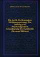 Die Lyrik Als Besondere Dichtungsgattung: Ein Beitrag Zur Psychologischen Grundlegung Der Aesthetik (German Edition), Heinrich Kretschmayr 