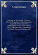 Message of the Acting Governor, Stevens T. Mason, to the Legislative Council, of the Territory of Michigan, of the 17Th August, 1835: Together with . Committee, to Which the Said Message and, Heinrich Kretschmayr 
