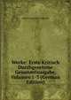 Werke: Erste Kritisch Durchgesehene Gesammtausgabe, Volumes 1-3 (German Edition), Heinrich Kretschmayr 