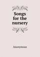 Songs for the nursery, Heinrich Kretschmayr 