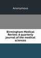 Birmingham Medical Review. A quarterly journal of the medical sciences, Heinrich Kretschmayr 