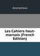 Les Cahiers haut-marnais (French Edition), Heinrich Kretschmayr 