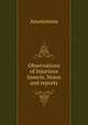 Observations of Injurious Insects. Notes and reports, Heinrich Kretschmayr 