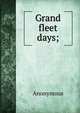 Grand fleet days;, Heinrich Kretschmayr 