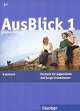 AusBlick 1. Bruckenkurs. Kursbuch. B1+, Anni Fischer-Mitziviris, Sylvia Janke-Papanikolaou 