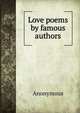 Love poems by famous authors, Heinrich Kretschmayr 