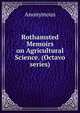 Rothamsted Memoirs on Agricultural Science. (Octavo series), Heinrich Kretschmayr 