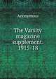 The Varsity magazine supplement. 1915-18, Heinrich Kretschmayr 