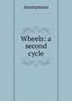 Wheels: a second cycle, Heinrich Kretschmayr 